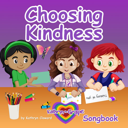 Choosing Kindness SONGBOOk (Hardcover)